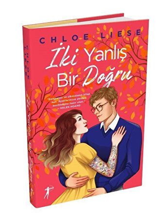 İki Yanlış Bir Doğru (Ciltli) / Chloe Liese