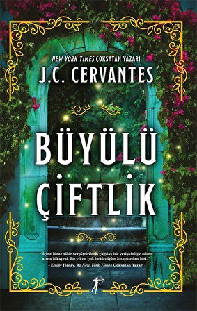 Büyülü Çiftlik / J. C. Cervantes