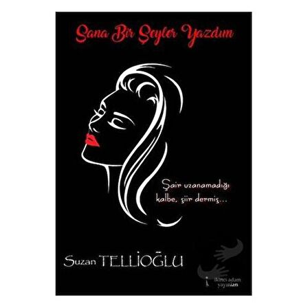 Sana Bir Şeyler Yazdım