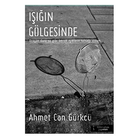 Işığın Gölgesinde