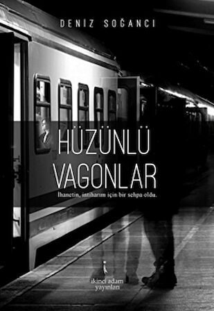 Hüzünlü Vagonlar