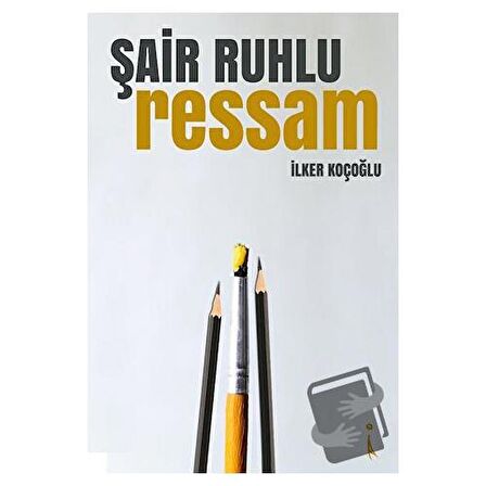 Şair Ruhlu Ressam