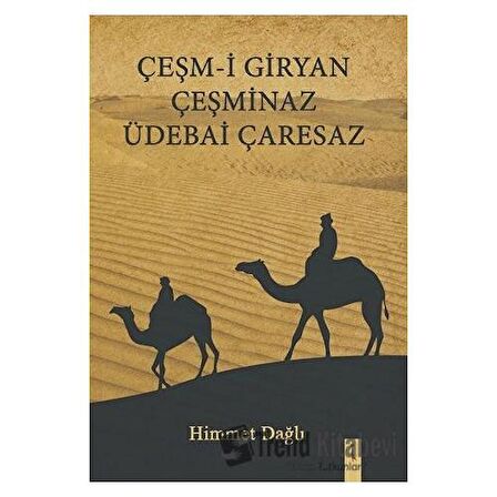 Çeşm-i Giryan Çeşminaz Üdebai Çaresaz