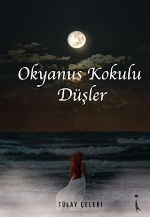 Okyanus Kokulu Düşler