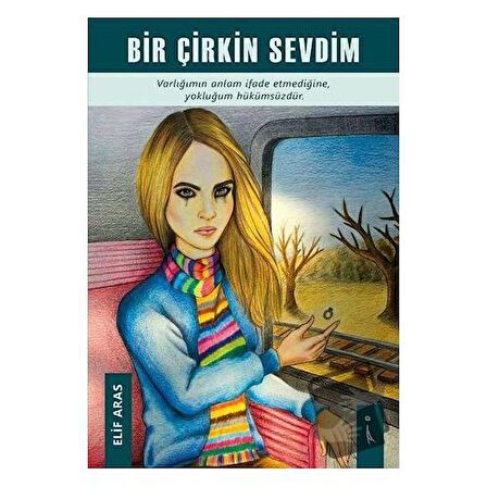 Bir Çirkin Sevdim