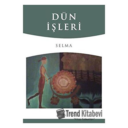 Dün İşleri