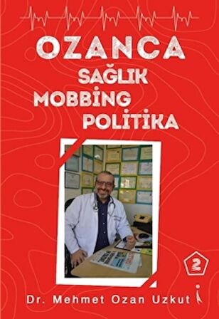 Ozanca Sağlık Mobbing Politika 2