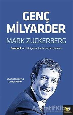 Genç Milyarder: Mark Zuckerberg