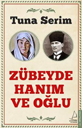 Cumhuriyetin Anası Zübeyde