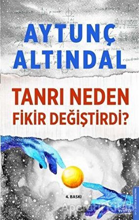 Tanrı Neden Fikir Değiştirdi?