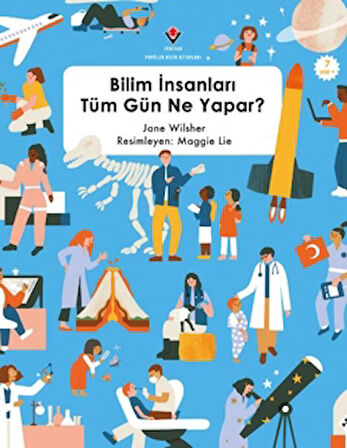 Bilim İnsanları Tüm Gün Ne Yapar?