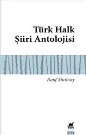 Türk Halk Şiiri Antolojisi