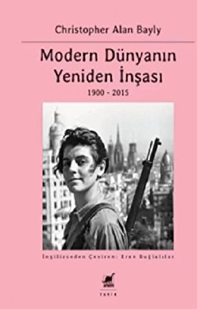 Modern Dünyanın Yeniden İnşası