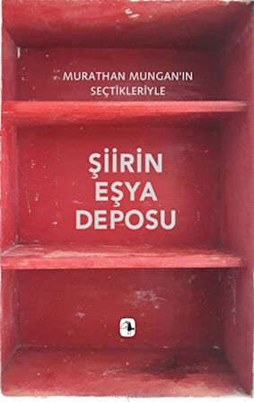 Şiirin Eşya Deposu