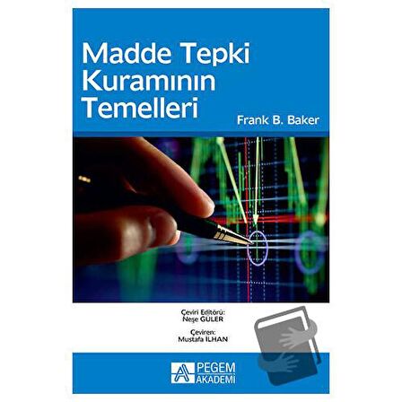 Madde Tepki Kuramının Temelleri
