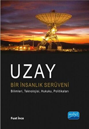Uzay Bir İnsanlık Serüveni