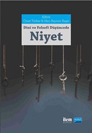 Dini ve Felsefi Düşüncede Niyet