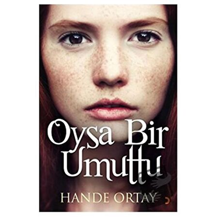 Oysa Bir Umuttu