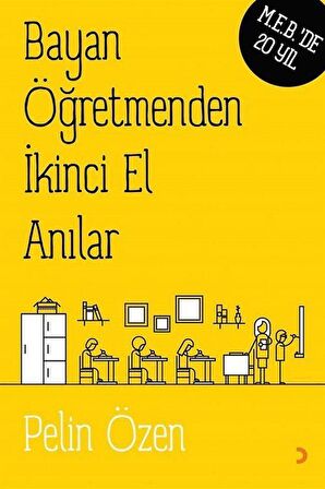 Kadın Öğretmenden İkinci El Anılar