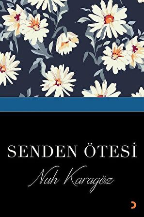 Senden Ötesi / Nuh Karagöz