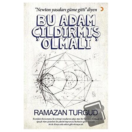 Bu Adam Çıldırmış Olmalı