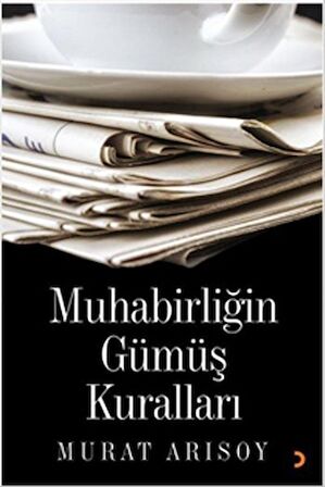 Muhabirliğin Güöüş Kuralları