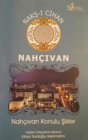 Nakş-i Cihan - Nahçıvan