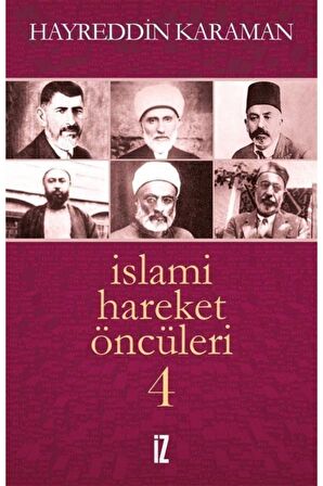 İslami Hareket Öncüleri - 4