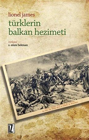 Türklerin Balkan Hezimeti