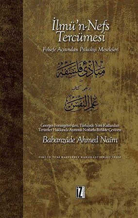İlmü'n-Nefs Tercümesi & Felsefe Açısından Psikoloji Meseleleri / Georges Fonsegrivre
