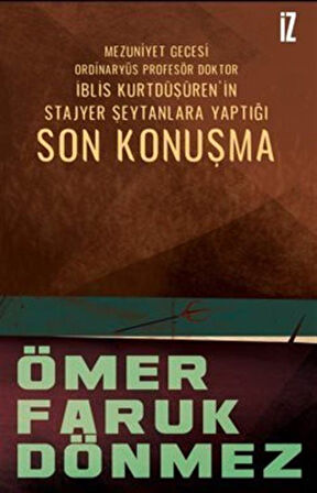 Son Konuşma / Ömer Faruk Dönmez