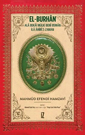 El-Burhan: Ala Bekai Mülki Beni Osman İla Ahiri'z-Zaman