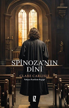 Spinoza'nın Dini / Clare Carlisle