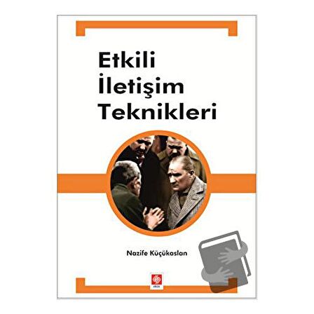 Etkili İletişim Teknikleri