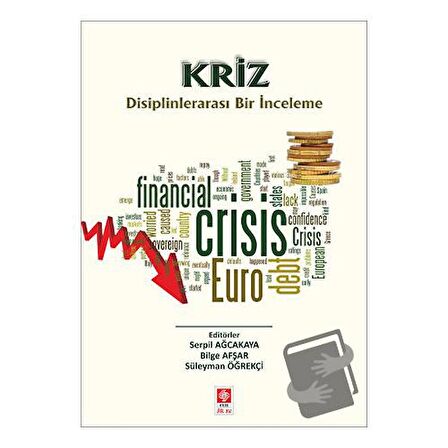 Kriz Disiplinlerarası Bir İnceleme