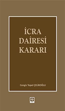 İcra Dairesi Kararı