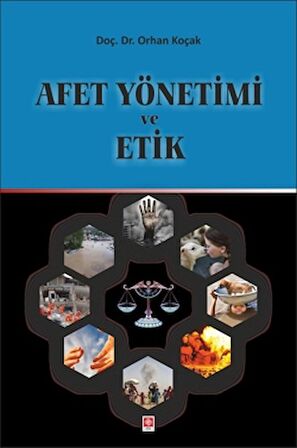 Afet Yönetimi ve Etik