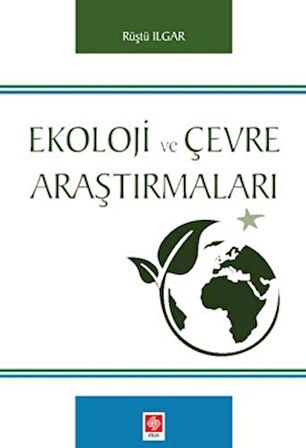 Ekoloji ve Çevre Araştırmaları