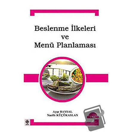 Beslenme İlkeleri ve Menü Planlaması