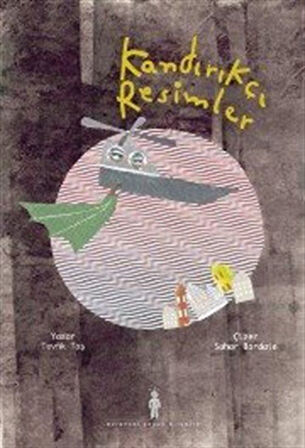 Kandırıkçı Resimler / Tevfik Taş