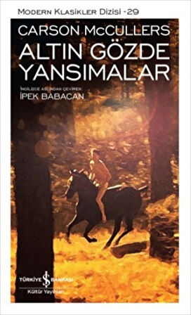 Altın Gözde Yansımalar - Modern Klasikler Dizisi