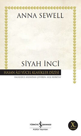 Siyah İnci - Hasan Ali Yücel Klasikleri