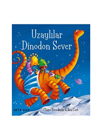 Uzaylılar Dinodon Sever