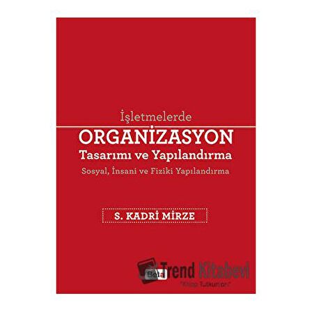 Organizasyon Tasarımı ve Yapılandırma