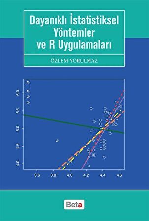 Dayanıklı İstatistiksel Yöntemler ve R Uygulamaları