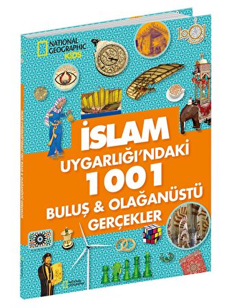 İslam Uygarlığı'ndaki 1001 Buluş ve Olağanüstü Gerçekler