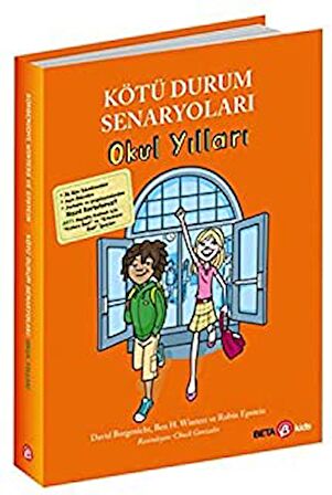 Kötü Durum Senaryoları - Okul Yılları