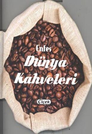 Enfes Dünya Kahveleri
