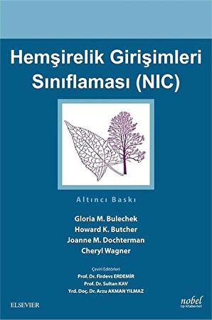 Hemşirelik Girişimleri Sınıflaması (NIC)