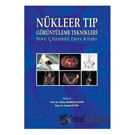 Nükleer Tıp Görüntüleme Teknikleri